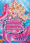 Barbie: la princesa de las perlas